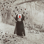 Black Forest/Black Sea Black Forest/Black Sea