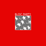 Bloc Party EP Bloc Party EP