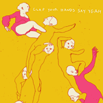 Clap Your Hands Say Yeah Clap Your Hands Say Yeah