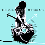Selector Dub Narcotic Selector Dub Narcotic