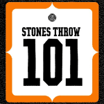 Stones Throw 101 Stones Throw 101