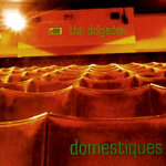 Domestiques Domestiques