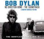 No Direction Home: The Soundtrack: The Bootleg Series Vol. 7 No Direction Home: The Soundtrack: The Bootleg Series Vol. 7