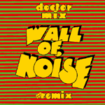 Wall of Noise