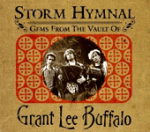 Storm Hymnal: Gems from the Vault of Grant Lee Buffalo