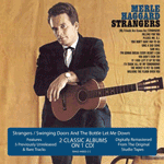 Strangers/Swinging Doors and The Bottle Let Me Down / I'm a Lonesome Fugitive/Branded / Sing Me Back Home/The Legend of Bonnie and Clyde / Mama Tried/Proud of What I Am / Hag/Someday We'll Look Back Strangers/Swinging Doors and The Bottle Let Me Down / I'm a Lonesome Fugitive/Branded / Sing Me Back Home/The Legend of Bonnie and Clyde / Mama Tried/Proud of What I Am / Hag/Someday We'll Look Back
