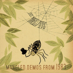 Mangled Demos From 1983 Mangled Demos From 1983
