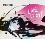 Live It Out Live It Out