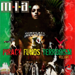 Piracy Funds Terrorism, Vol. 1 [mixed by Diplo]