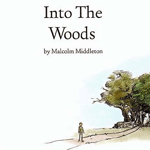 Into the Woods Into the Woods