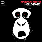Hello Mom! Hello Mom!