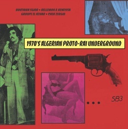 Sublime Frequencies Compiles <i>Proto-Rai</i> Music on LP