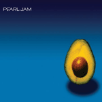 Pearl Jam Pearl Jam