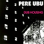 Dub Housing Dub Housing
