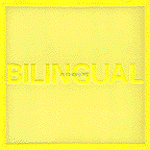 Bilingual Bilingual