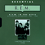 Essential: R.E.M. In The Attic Essential: R.E.M. In The Attic