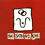 The Sebadoh The Sebadoh
