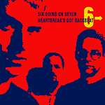 Heartbreak's Got Backbeat Heartbreak's Got Backbeat