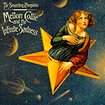 Mellon Collie and the Infinite Sadness Mellon Collie and the Infinite Sadness