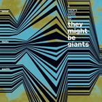 A User's Guide to They Might Be Giants A User's Guide to They Might Be Giants
