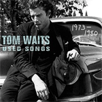 Used Songs: 1973-1980 Used Songs: 1973-1980