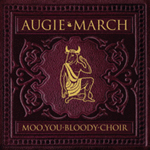 Moo, You Bloody Choir Moo, You Bloody Choir