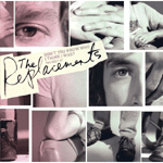 Don't You Know Who I Think I Was?: The Best of The Replacements