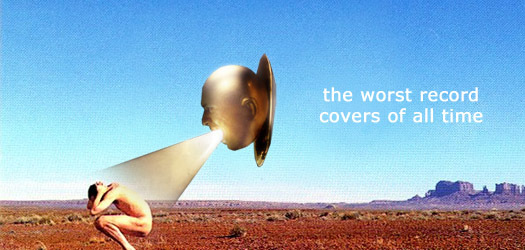 The Worst Record Covers of All Time
