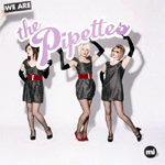 We Are the Pipettes We Are the Pipettes