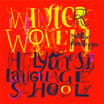 Winter Women/Holy Ghost Language School Winter Women/Holy Ghost Language School