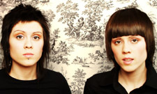 Tegan and Sara Coming to DVD
