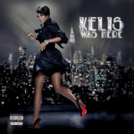 Kelis Was Here