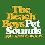 Pet Sounds: 40th Anniversary Pet Sounds: 40th Anniversary