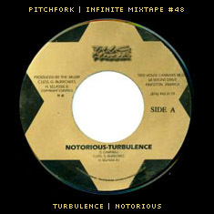 Infinite Mixtape #48: Turbulence: "Notorious"