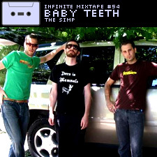 Infinite Mixtape #54: Baby Teeth: "The Simp"
