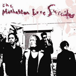 The Manhattan Love Suicides The Manhattan Love Suicides