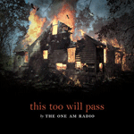 This Too Will Pass This Too Will Pass