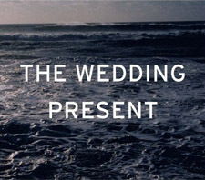 The Wedding Present Release Six-Disc Peel Sessions