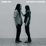 Our Earthly Pleasures Our Earthly Pleasures