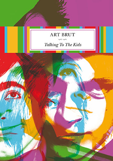 Art Brut Just Talking to the Kids on DVD