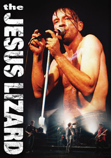 Jesus Lizard Release Live DVD
