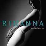 Good Girl Gone Bad Good Girl Gone Bad