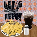 Let's Drag Our Feet Let's Drag Our Feet