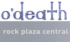 Rock Plaza Central and O'Death Pair for Fall Dates