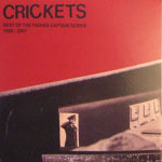 Crickets: The Best of the Fading Captain Series 1999 - 2007