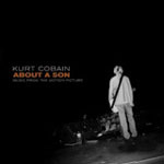 Kurt Cobain About a Son