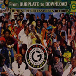 From Dubplate to Download: The Best of Greensleeves Records From Dubplate to Download: The Best of Greensleeves Records
