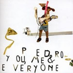 You, Me & Everyone You, Me & Everyone
