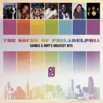 The Sound of Philadelphia: Gamble & Huff's Greatest Hits / Conquer the World: The Lost Soul of Philadelphia International Records