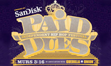 Sage Francis, Busdriver, Kool Keith Rock Paid Dues